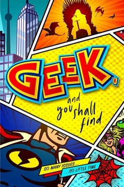 Geek, and You Shall Find (2019) Official Image | AndyDay