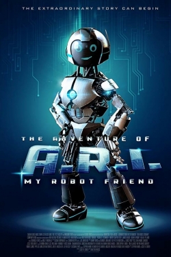The Adventure of A.R.I.: My Robot Friend (2020) Official Image | AndyDay