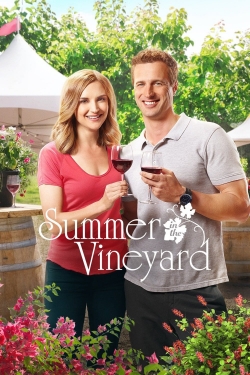 Summer in the Vineyard (2017) Official Image | AndyDay