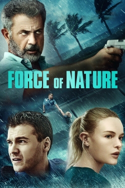 Force of Nature (2020) Official Image | AndyDay