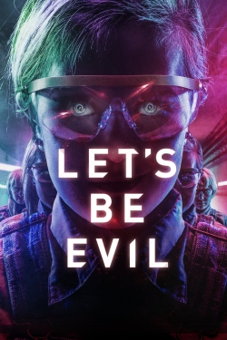 Let's Be Evil (2016) Official Image | AndyDay