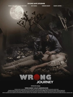 Wrong Journey (2023) Official Image | AndyDay