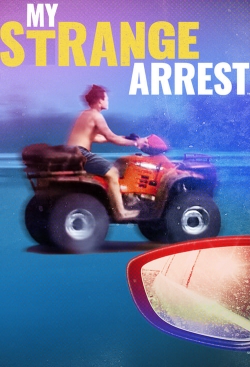 My Strange Arrest (2023) Official Image | AndyDay