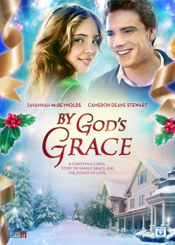 By God's Grace (2014) Official Image | AndyDay