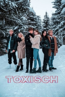 Toxisch (2022) Official Image | AndyDay