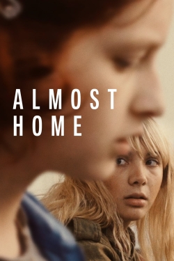 Almost Home (2019) Official Image | AndyDay