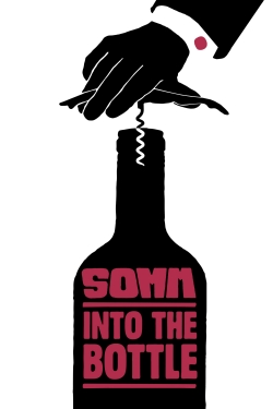 Somm: Into the Bottle (2015) Official Image | AndyDay
