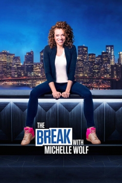 The Break with Michelle Wolf (2018) Official Image | AndyDay