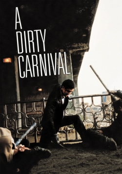 A Dirty Carnival (2006) Official Image | AndyDay