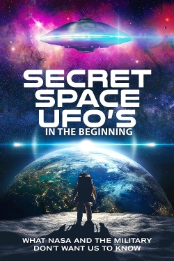 Secret Space UFOs - In the Beginning - Part 1 (2022) Official Image | AndyDay