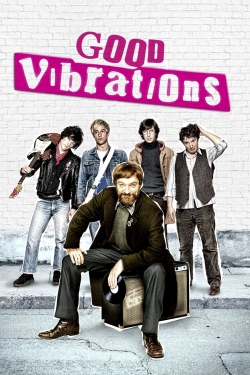 Good Vibrations (2012) Official Image | AndyDay