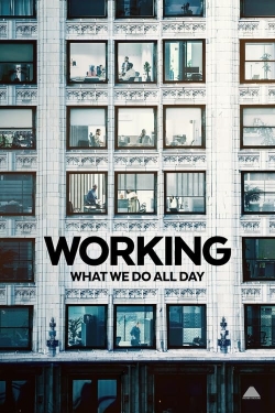 Working: What We Do All Day (2023) Official Image | AndyDay