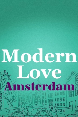 Modern Love Amsterdam (2022) Official Image | AndyDay