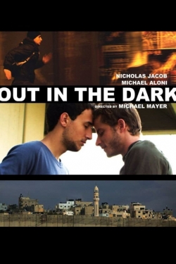 Out in the Dark (2012) Official Image | AndyDay