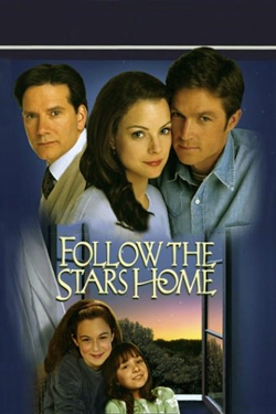 Follow the Stars Home (2001) Official Image | AndyDay
