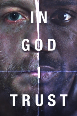 In God I Trust (2018) Official Image | AndyDay