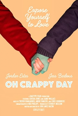 Oh Crappy Day (2021) Official Image | AndyDay