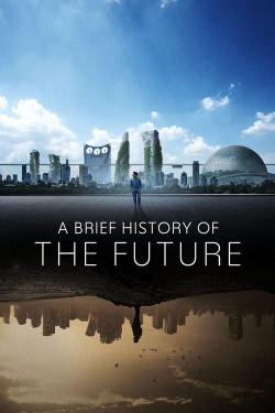 A Brief History of the Future (2024) Official Image | AndyDay