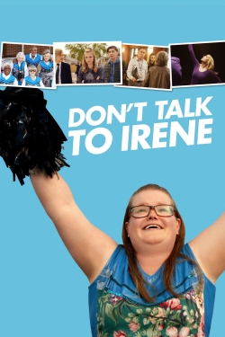 Don't Talk to Irene (2017) Official Image | AndyDay