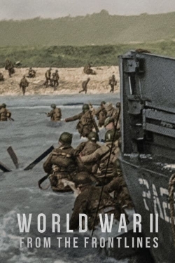 World War II: From the Frontlines (2023) Official Image | AndyDay