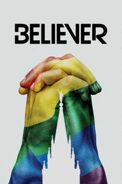 Believer (2018) Official Image | AndyDay