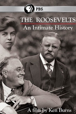 The Roosevelts: An Intimate History (2014) Official Image | AndyDay