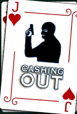 Cashing Out (2020) Official Image | AndyDay