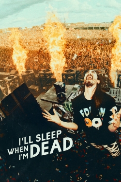 I'll Sleep When I'm Dead (2016) Official Image | AndyDay