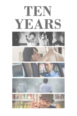 Ten Years (2015) Official Image | AndyDay