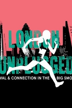 London Unplugged (2018) Official Image | AndyDay