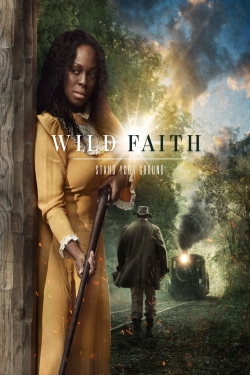 Wild Faith (2017) Official Image | AndyDay
