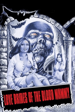 Love Brides of the Blood Mummy (1973) Official Image | AndyDay