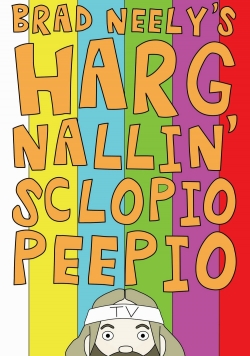 Brad Neely's Harg Nallin Sclopio Peepio (2016) Official Image | AndyDay