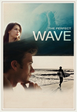 The Perfect Wave (2014) Official Image | AndyDay