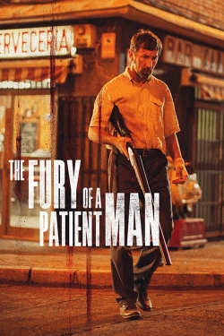 The Fury of a Patient Man (2016) Official Image | AndyDay