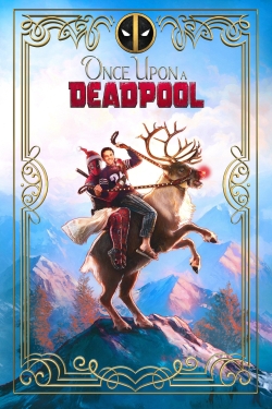 Once Upon a Deadpool (2018) Official Image | AndyDay