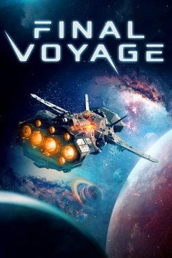 Final Voyage (2020) Official Image | AndyDay