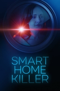 Smart Home Killer (2023) Official Image | AndyDay