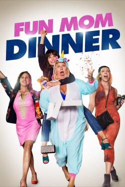 Fun Mom Dinner (2017) Official Image | AndyDay