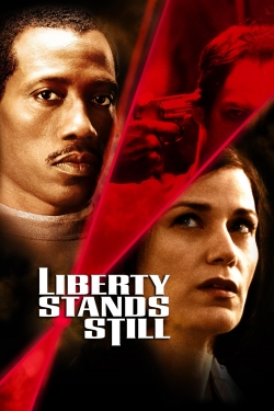 Liberty Stands Still (2002) Official Image | AndyDay