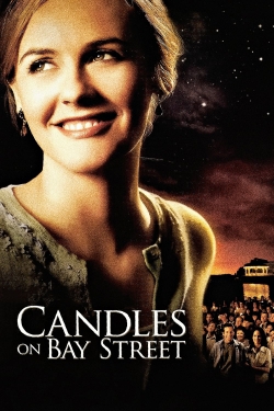 Candles on Bay Street (2006) Official Image | AndyDay