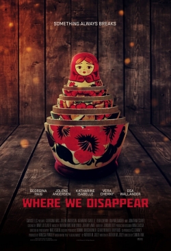 Where We Disappear (2019) Official Image | AndyDay