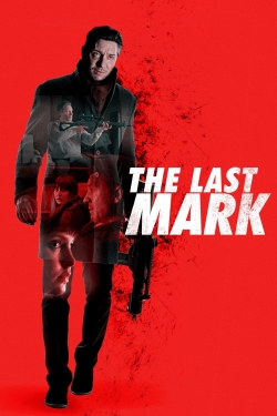 The Last Mark (2022) Official Image | AndyDay