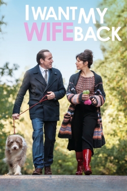 I Want My Wife Back (2016) Official Image | AndyDay