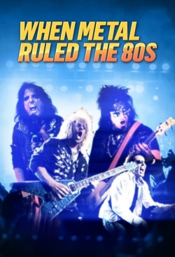 When Metal Ruled The 80s (2023) Official Image | AndyDay