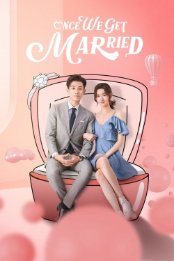 Once We Get Married (2021) Official Image | AndyDay