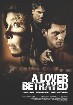 A Lover Betrayed (2017) Official Image | AndyDay