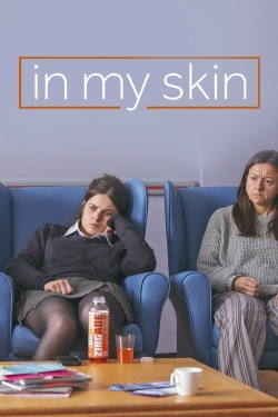 In My Skin (2020) Official Image | AndyDay