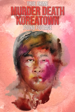 Murder Death Koreatown (2020) Official Image | AndyDay