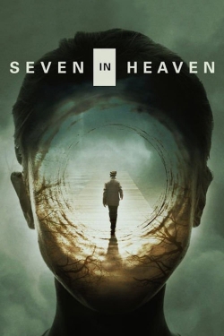 Seven in Heaven (2018) Official Image | AndyDay